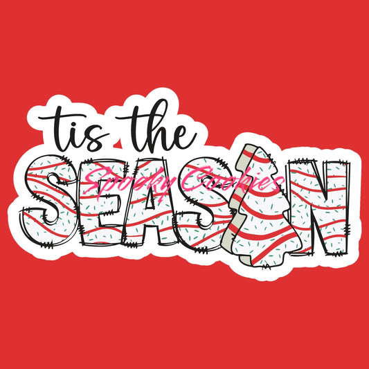 Tis the Season Little Debbie Snack Cake Sticker or Fridge Magnet | Festive Christmas Treat Sticker