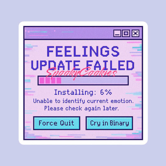 Feelings Update Failed Sticker – Vaporwave Pop-Up with Force Quit & Cry in Binary Buttons