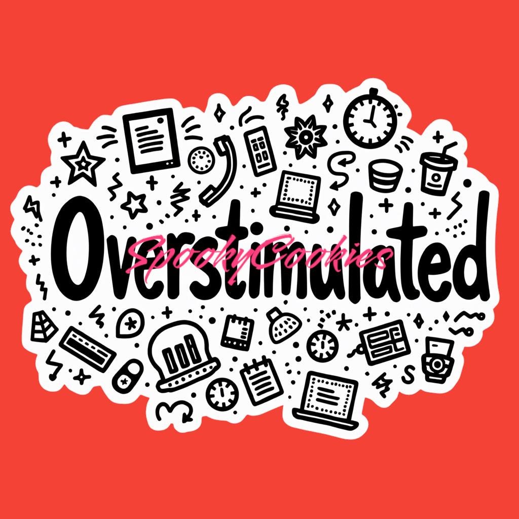 3-Inch Holographic Sticker or Fridge Magnet | 'Overstimulated' in Bold Black and White Design | Decal for Laptops, Journals | Mental Health