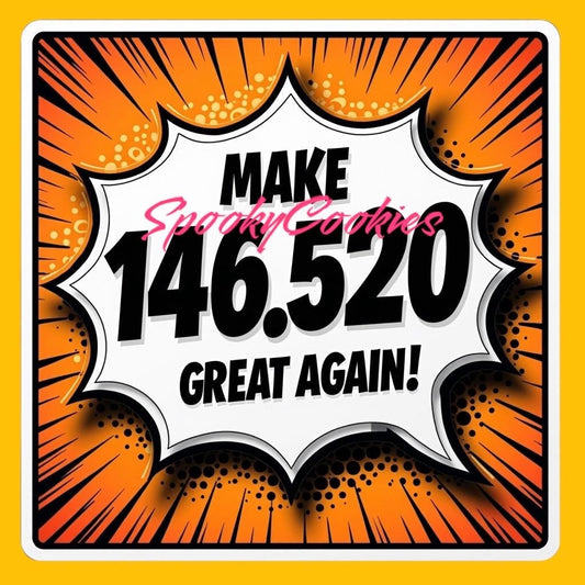 Make 146.520 Great Again! Ham Radio Sticker or Fridge Magnet – Comic Book Style Decal