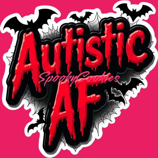 3-Inch Holographic Sticker or Fridge Magnet  | 'Autistic AF' in Blood Font w/ Bats Design | for Laptops, Journals | Neurodiversity Gift