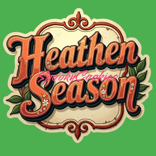 3-Inch Sticker or Fridge Magnet | 'Heathen Season' w/ Holly Design | Water-Resistant Sticker for Laptops, Water Bottles, & More