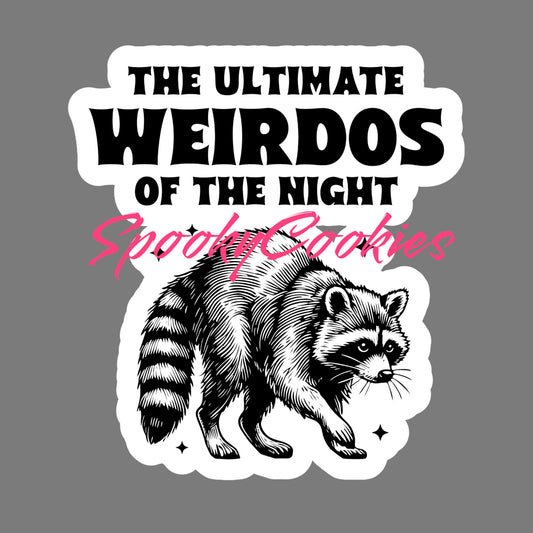The Ultimate Weirdos of the Night’ Sticker – Funny Nocturnal Raccoon Decal, Gothic Animal Lover Gift