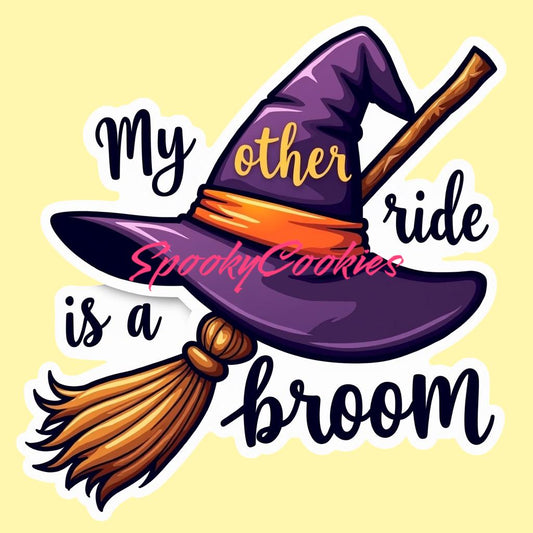 3-Inch Sticker or Fridge Magnet | 'My Other Ride is a Broom' w/ Witch Hat Design | Water-Resistant Decal for Laptops, Bottles | Witchy Gift