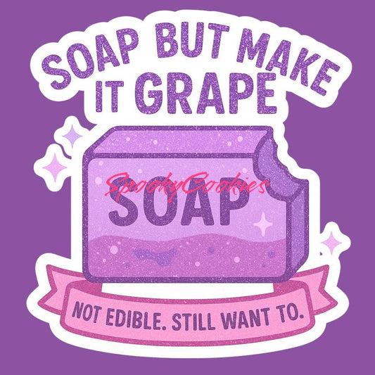 Soap But Make It Grape Sticker – Forbidden Snack Aesthetic with Glittery Bite Mark